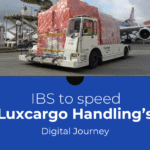 IBS to speed Luxcargo Handling’s digital journey